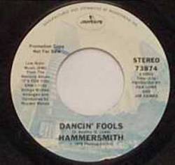 Hammersmith (CAN-1) : Dancin' Fools - Good-Bye, Good-Bye